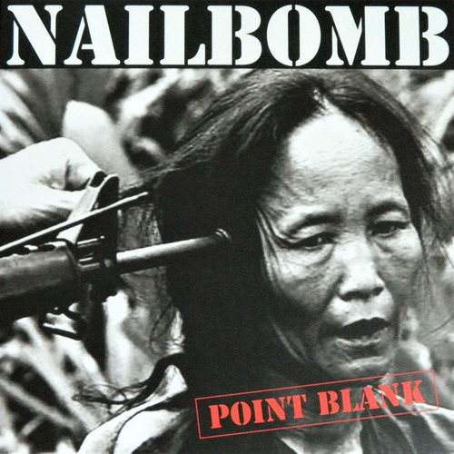 Nailbomb - Point Blank - Vinilo